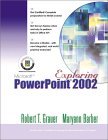 Exploring Microsoft PowerPoint 2002 Comprehensive