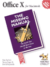 Office X for Macintosh: The Missing Manual
