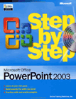 Microsoft Office PowerPoint 2003 Step by Step