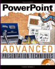 PowerPoint Advanced Presentation Techniques