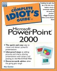 Complete Idiot's Guide to Microsoft PowerPoint 2000
